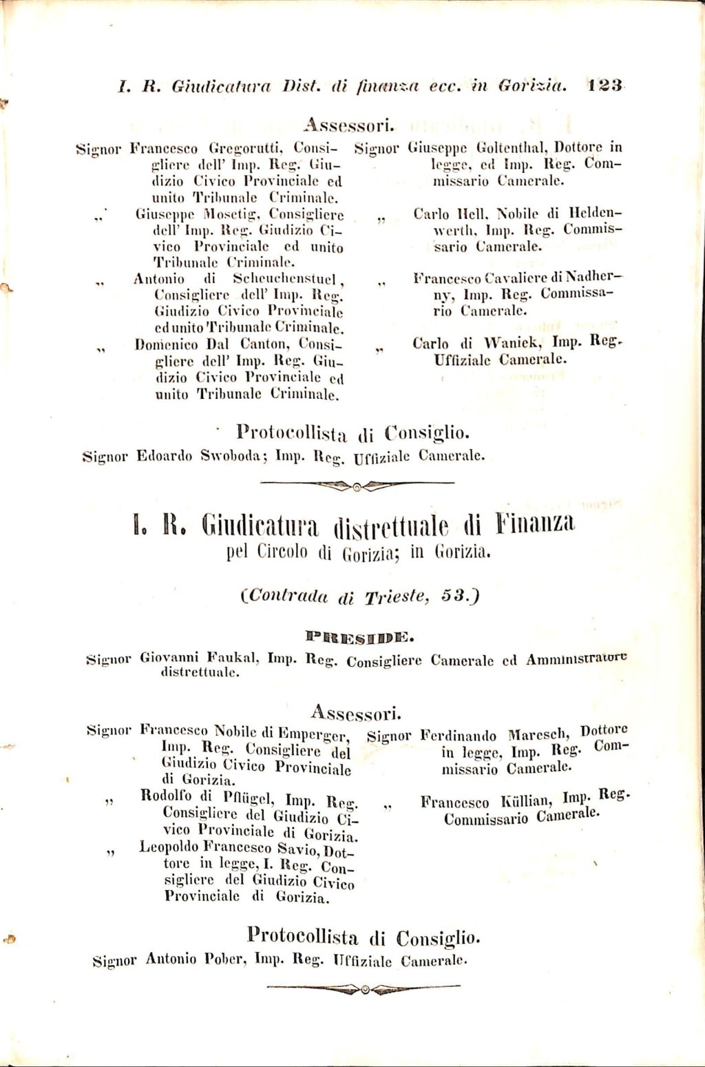 Scematismo dell'I. R. Litorale Austro-Illirico ed unitovi Indicatore generale della Città di Tr  · Str. 143