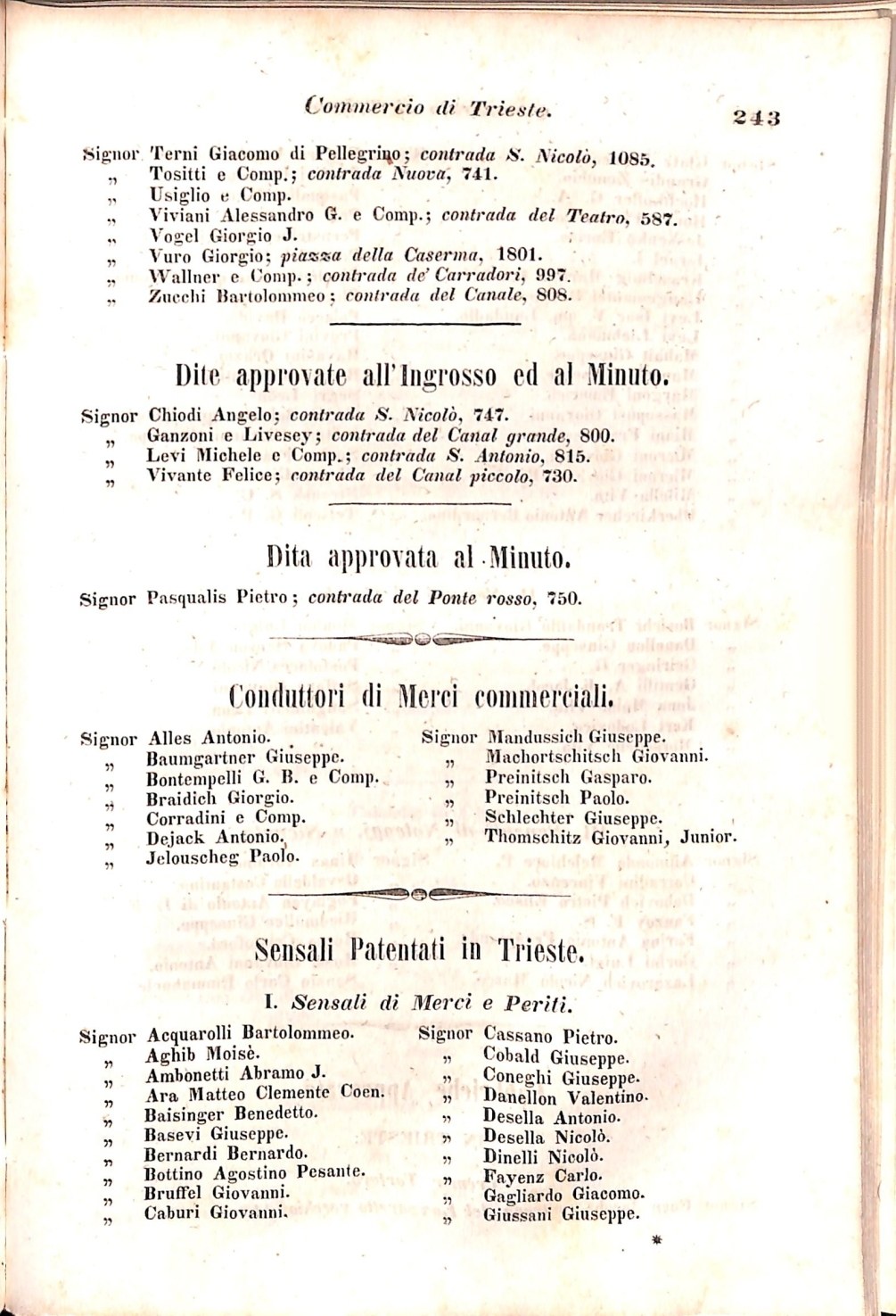 Scematismo dell'I. R. Litorale Austro-Illirico ed unitovi Indicatore generale della Città di Tr  · Str. 263