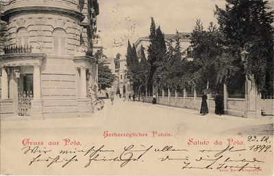 Erzherzogliches Palais : Gruss aus Pola = Saluto da Pola