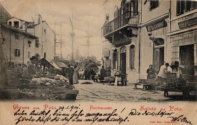 Gruss aus Pola = Saluto da Pola : Fischmarkt