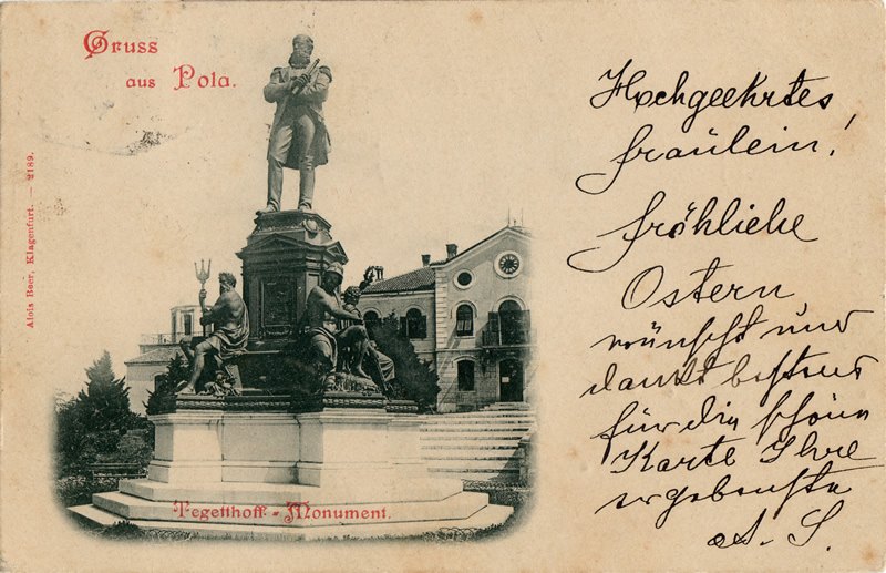 Gruss aus Pola : Tegetthoff Monument