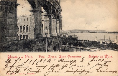 Gruss aus Pola = Saluto da Pola : Arena : Blick Oliveninsel
