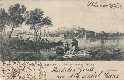 Pola : cento anni addietro = Pola : vor hundert Jahren