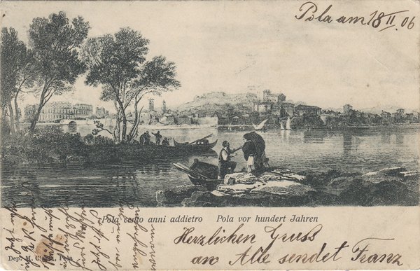 Pola : cento anni addietro = Pola : vor hundert Jahren
