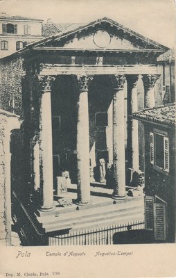 Pola : Tempio d'Augusto = Augustus Tempel