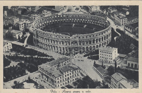Pola : Arena presa a volo