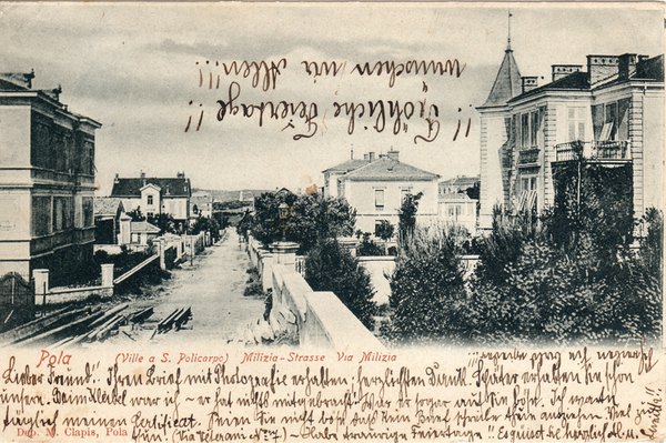 Pola : (Ville a S. Policarpo) : Milizia-Strasse = Via Milizia