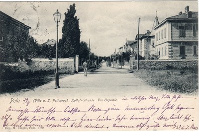 Pola : (Ville a S. Policarpo) : Spital-Strasse = Via Ospidale