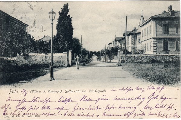 Pola : (Ville a S. Policarpo) : Spital-Strasse = Via Ospidale