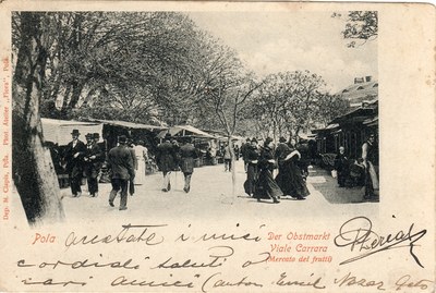 Pola : der Obstmarkt : Viale Carrara : (Mercato dei frutti)