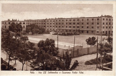 Pola : Via XX Settembre e caserma Fabio Filzi