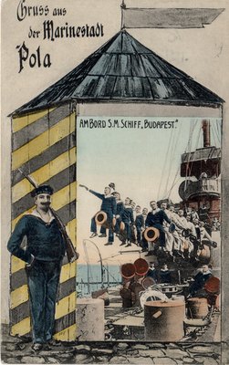 Pola : Gruss aus der Marinestadt : am Bord S. M. Schiff "Budapest"