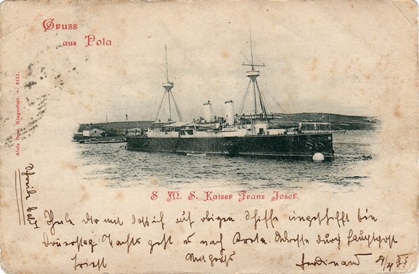 Gruss aus Pola : S. M. S. Kaiser Franz Josef