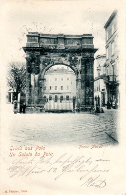 Gruss aus Pola = Un saluto da Pola : Porta Aurea